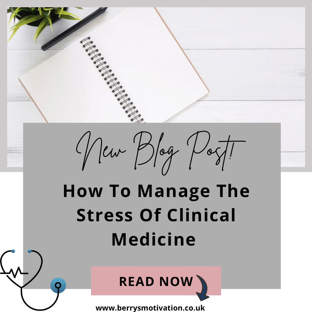 Managing The Stress Of Clinical Medicine 