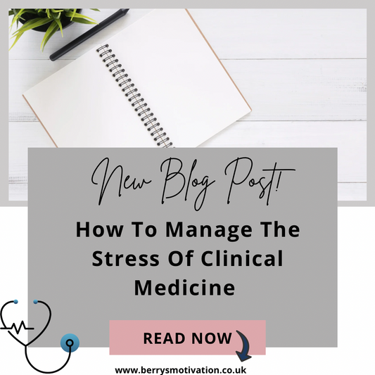 Managing The Stress Of Clinical Medicine 